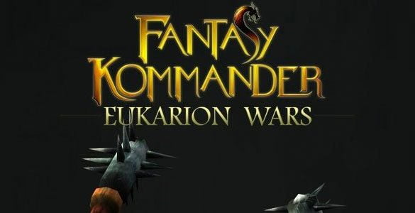 Fantasy Kommander – Eukarion Wars 25