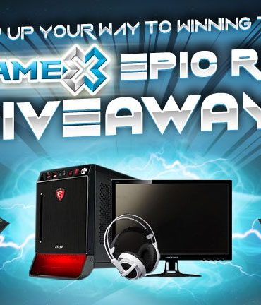 GameX Epic Rig Giveaway 27