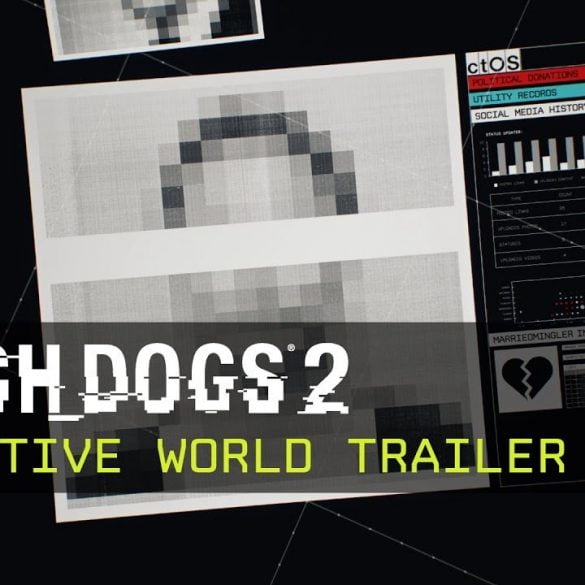 Experience The Power Of Big Data with Watch_Dogs 2 Predictive World 30