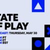 PlayStation's next State of Play set for May 30. 31